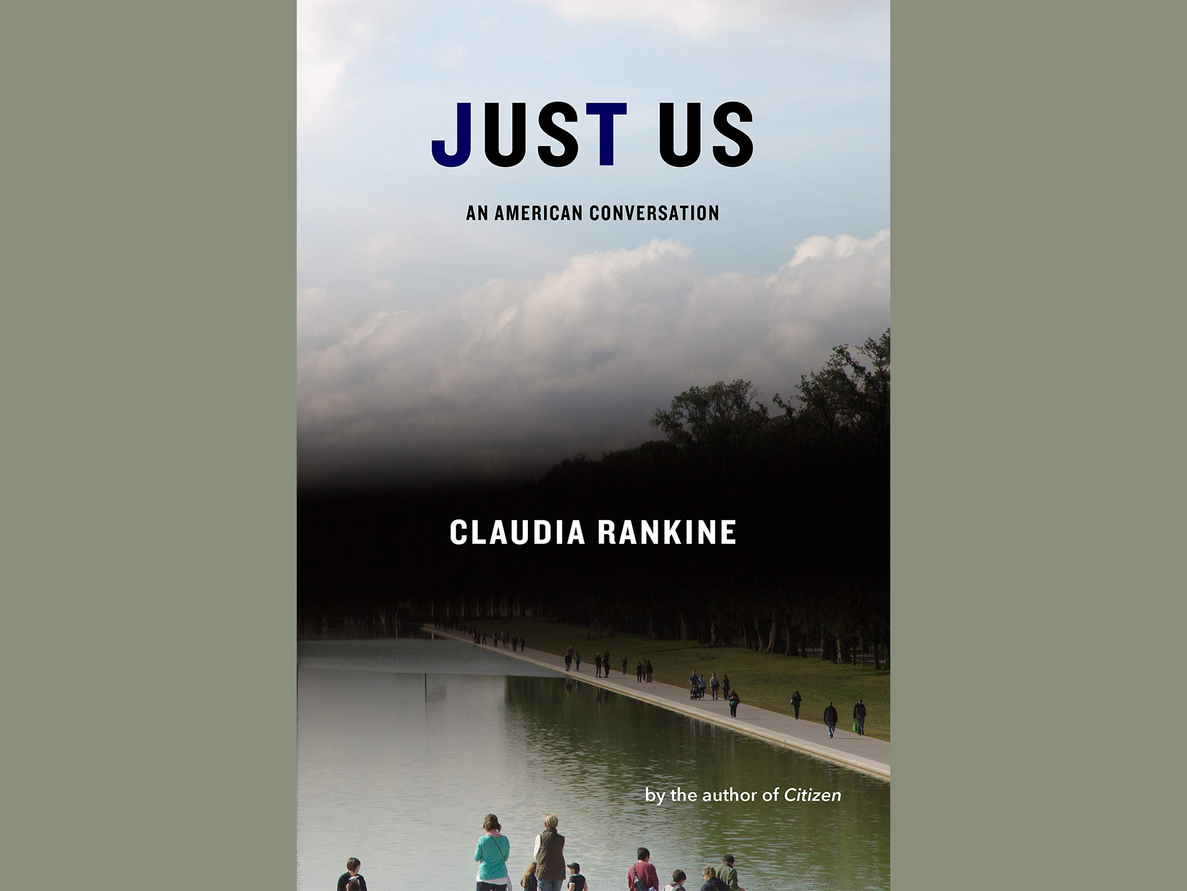 Claudia Rankine: Just Us